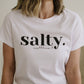 Women's Organic Cotton T-shirt: Salty